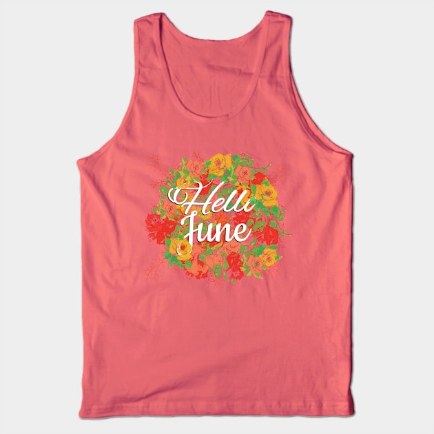 Hello June Tank Top by TomCage